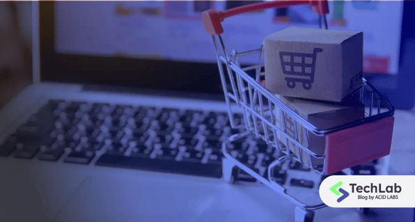 The importance of updating your e-commerce software | Acid Labs